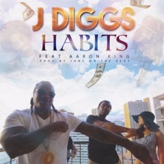 J Diggs - Habits [Prod. JuneOnnaBeat] [Thizzler.com]