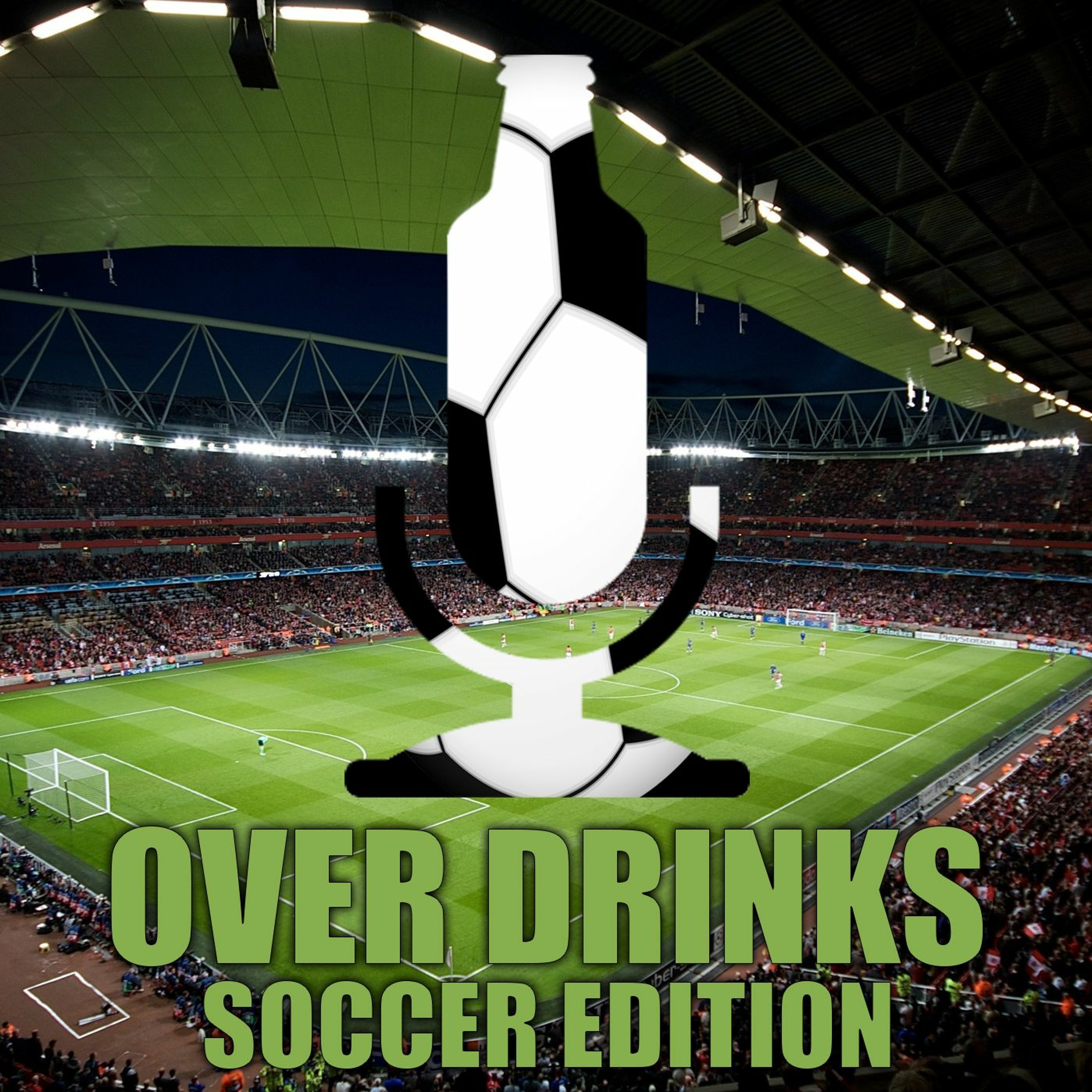 Over Drinks: Soccer Edition episode artwork