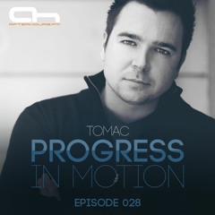 Progress In Motion 028 (AH.FM)
