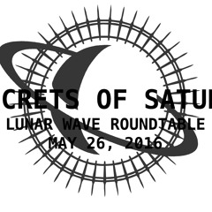 Episode 27 - Lunar Wave Roundtable - May 26, 2016