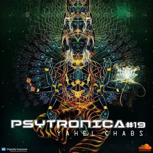 PsyTronica Radioshow #19 @DI.Fm (10.06.16)