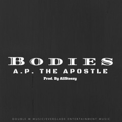 Bodies (Prod. By AllSteezy)