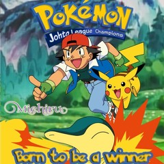 Born to be a winner ~ Pokémon Johto League Champions【Cover Latino by Michiru】
