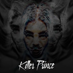 Killer Prince - JT [FREE DOWNLOAD]