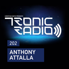 Tronic Podcast 202 with Anthony Attalla