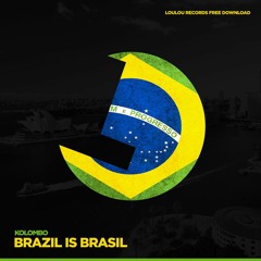 Kolombo - Brazil Is Brasil - LouLou Records FREE DOWNLOAD
