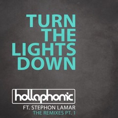 Hollaphonic - Turn The Lights Down (Scott Forshaw & Greg Stainer Remix) [Universal]