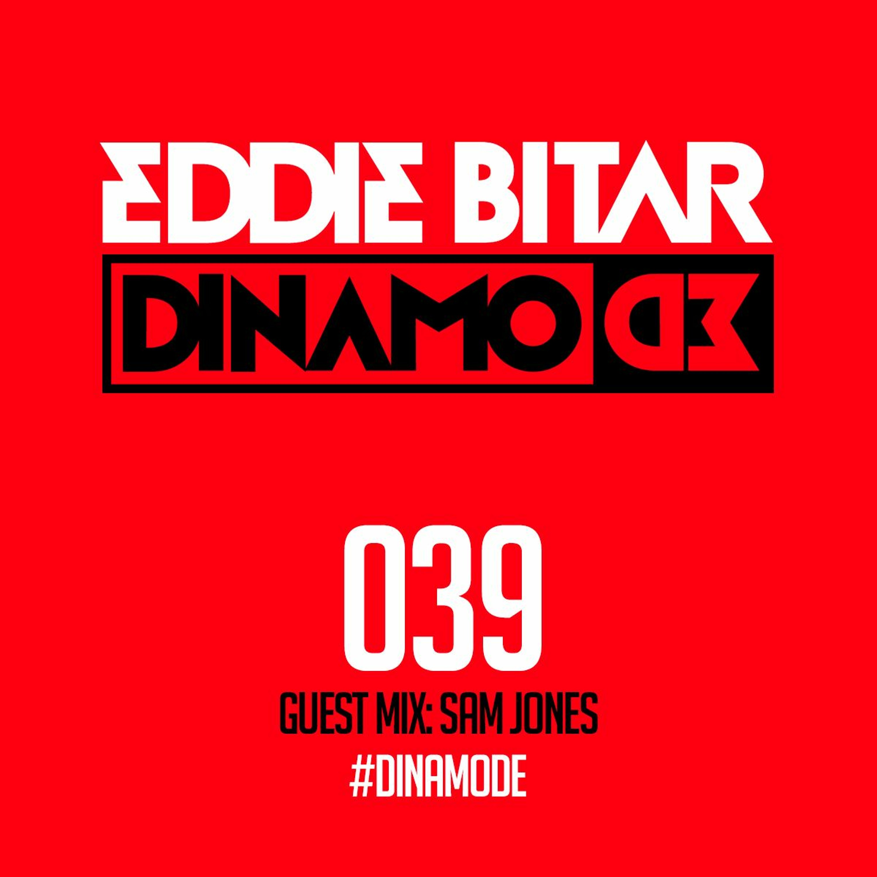 Dinamode 039 - Sam Jones Guest Mix