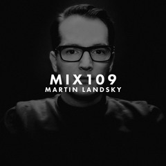 MIX109 - Martin Landsky