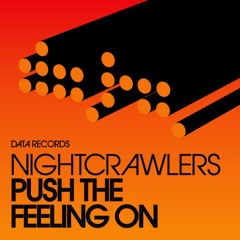 Nightcrawlers - Push The Feeling On (Zadi Remix) [Free]