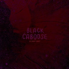 Ranch Ghost - Black Caboose