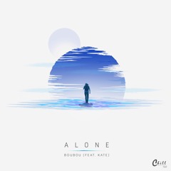 Boubou - Alone (Feat. Kate)