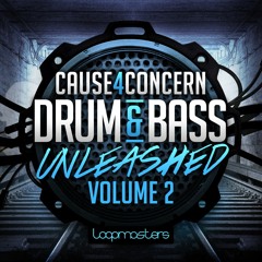 Cause4Concern Presents Drum & Bass Unleashed Vol 2 - AVAILABLE NOW!