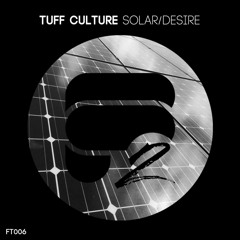 Tuff Culture - Desire