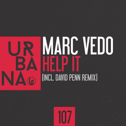 Marc Vedo "Help It" David Penn Remix -SC Edit