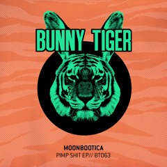 Moonbootica - Pimp Shit Ep (Preview)// BT063 [OUT NOW]