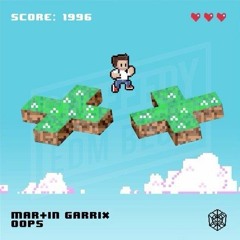 Martin Garrix - Oops (Original Mix)