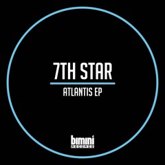 BR 013 - 7th Star - Atlantis (Preview) - Out June 24!