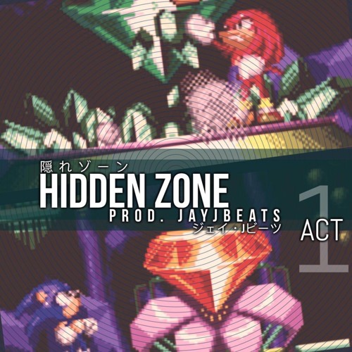 Sonic The Hedgehog Type Beat | 隠れゾーン HIDDEN ZONE | @JayJBeats