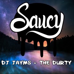 DJ Jayms - The Durty