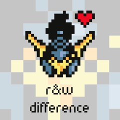 R&W - Difference [Argofox]