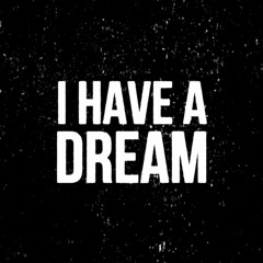I Have A Dream (Demo)