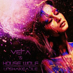 Veta & Housewolf - Unshakeable