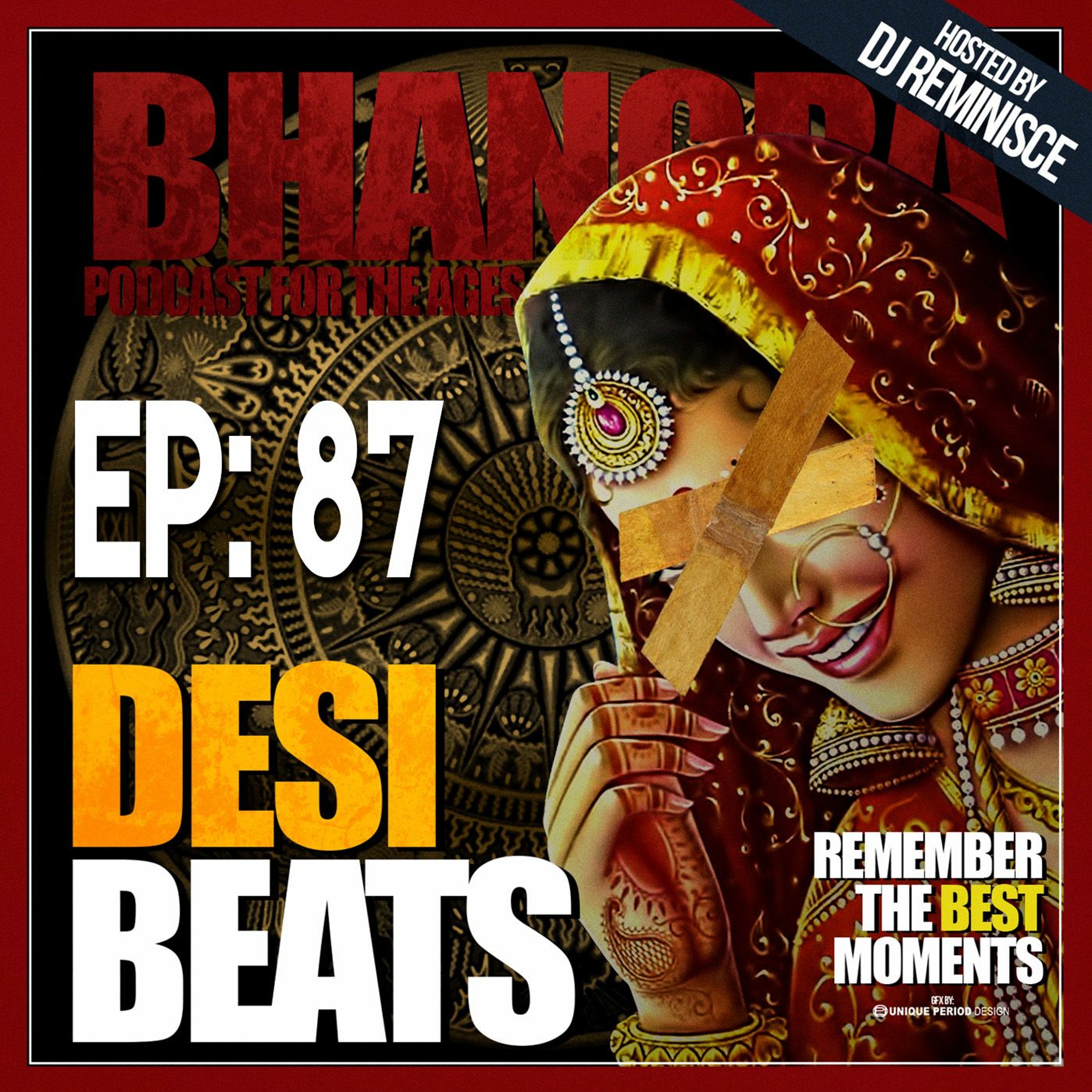 Desi Beats with DJ Reminisce