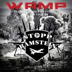 WAMP (feat. Ly Energie and Rabten Woytlavel) - Stop Ramstein (Extended Live Version - Quick Mix)