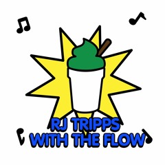 RJ Tripps - With the Flow