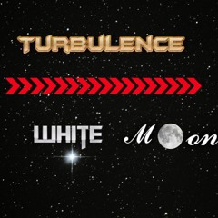 Turbulence | White Moon