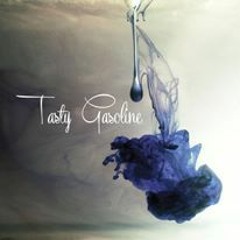 Tasty Gasoline -Fata Morgana