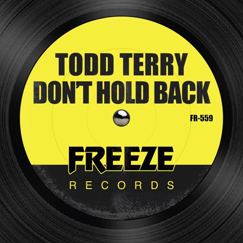Todd Terry - Don't Hold Back (Video Edit)