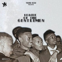League Of The Gentlemen (Prod. Jhitz & KurtisBeats)