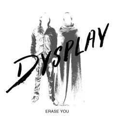 ERASE YOU