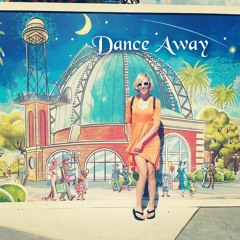 Dance Away