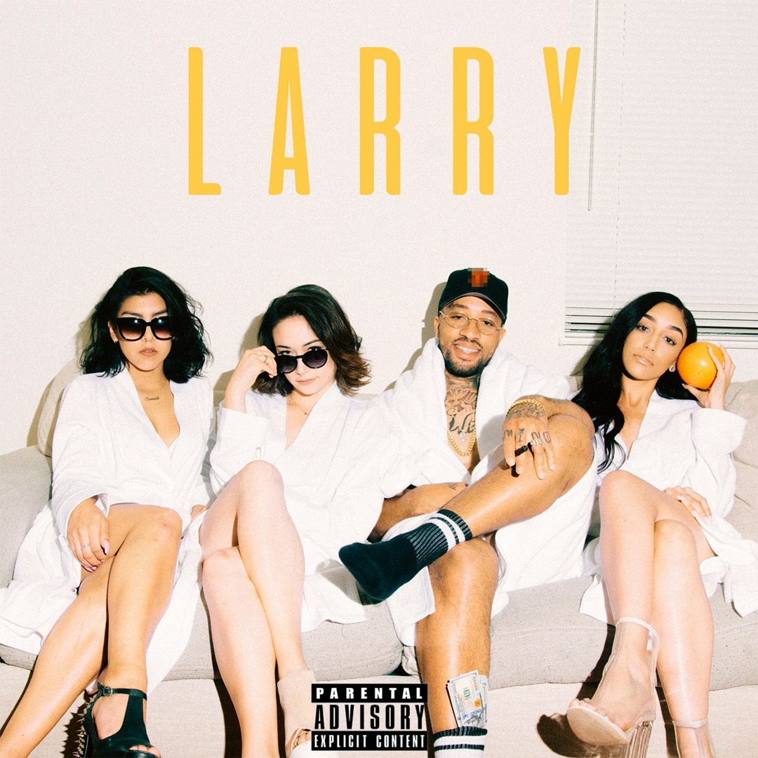 Stream Larry June TFM | Listen to Larry EP playlist online for