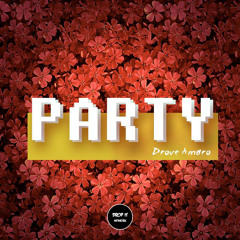 Drove Amaro - Party
