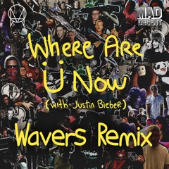 Jack Ü ft. Justin Bieber - Where Are Ü Now (Wavers Festival Mix) [DOWNLOAD FOR FULL VERSION]