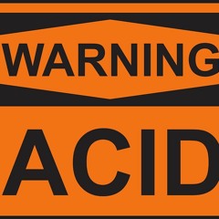 In the name of the Acid