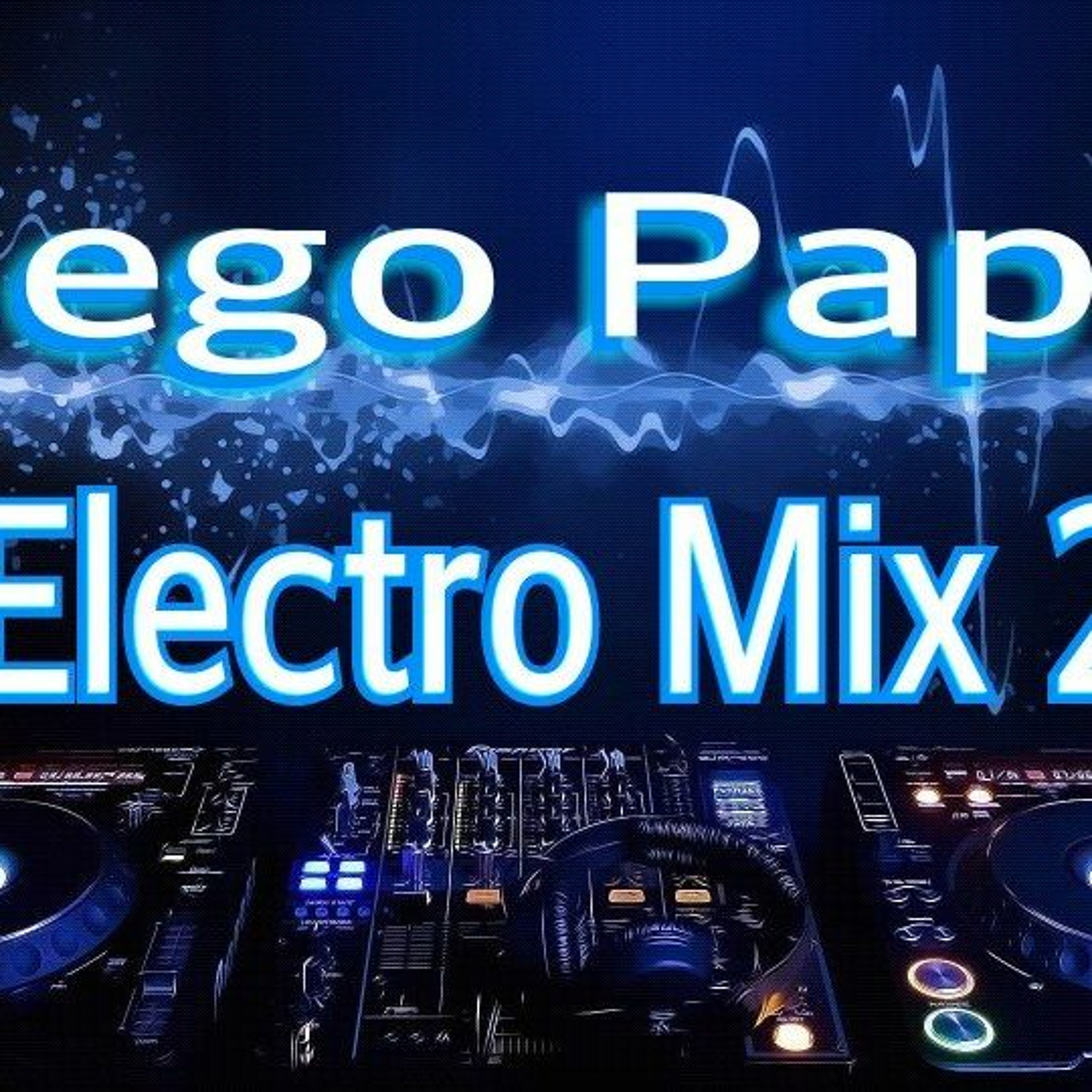 Llego Papa Electro Mix 2 Djelian episode artwork