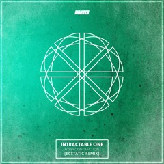 Intractable One - Hypercontraction (Ecstatic Remix)