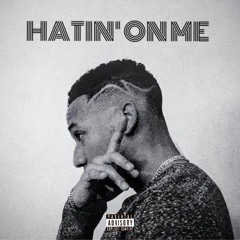 Hatin' On Me (Prod. Jefferson)
