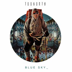 Bzkt - when the time comes, ill be ready (prod.Toonorth)[Blue_Sky Bonus Track]