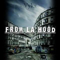 Podcast - FromLaHood || Vykk
