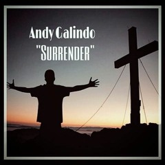 Andy Galindo - Surrender