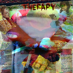Therapy There Will Be Therapy(prod. zLord)