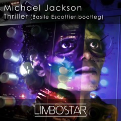 Michael Jackson - Thriller (Basile Escoffier bootleg remix)