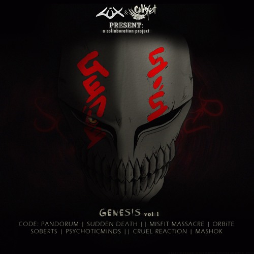 LUX x Soberts x PsychoticMinds - GENESIS (Crowsnest)