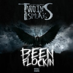 "BEEN FLOCKIN" (Rant)